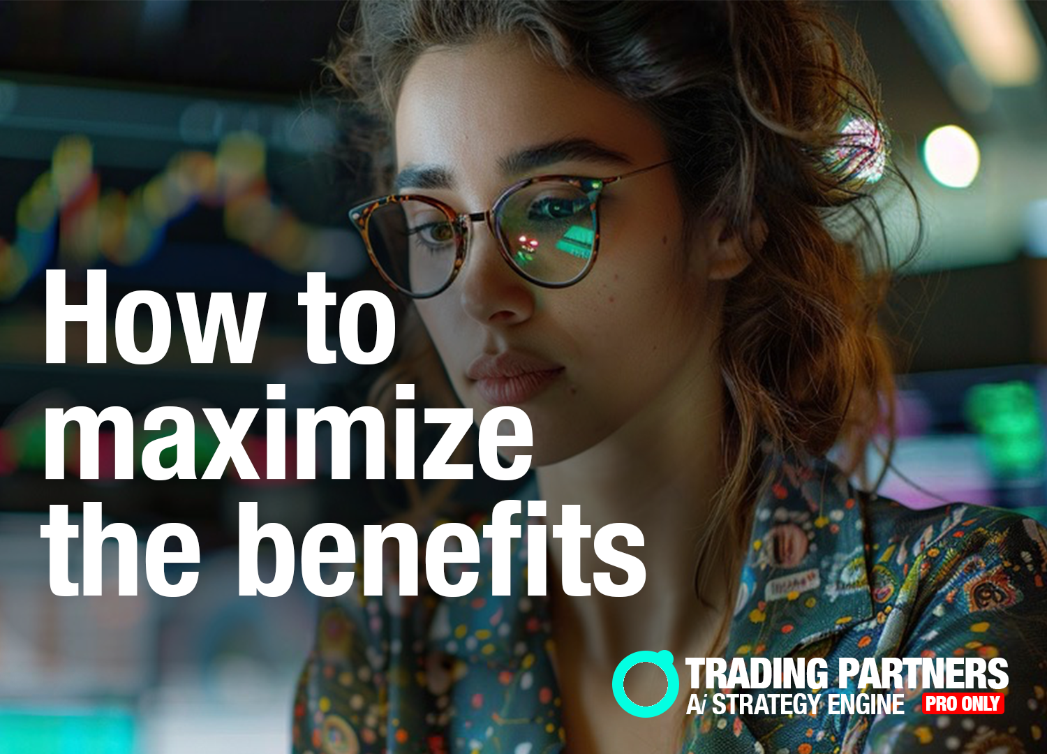 how-maximixe-profit-trading